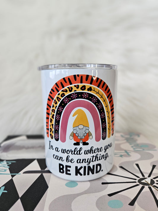 16oz Fatty Tumbler - Be Kind (Sublimation)